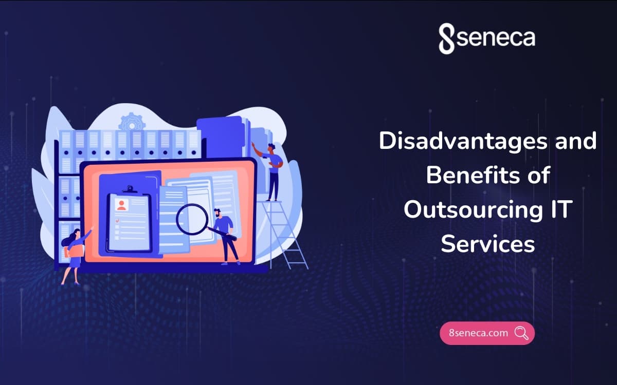 Disadvantages and Benefits of Outsourcing IT Services