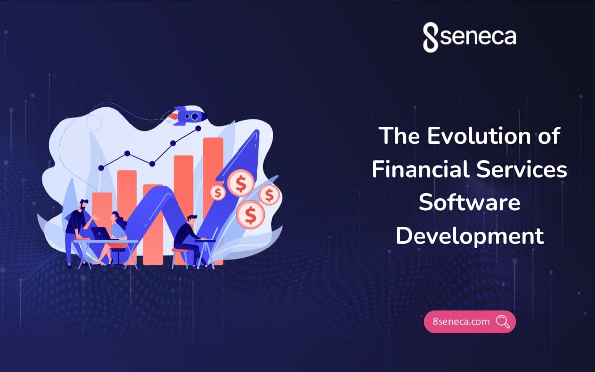 The Evolution of Financial Services Software Development