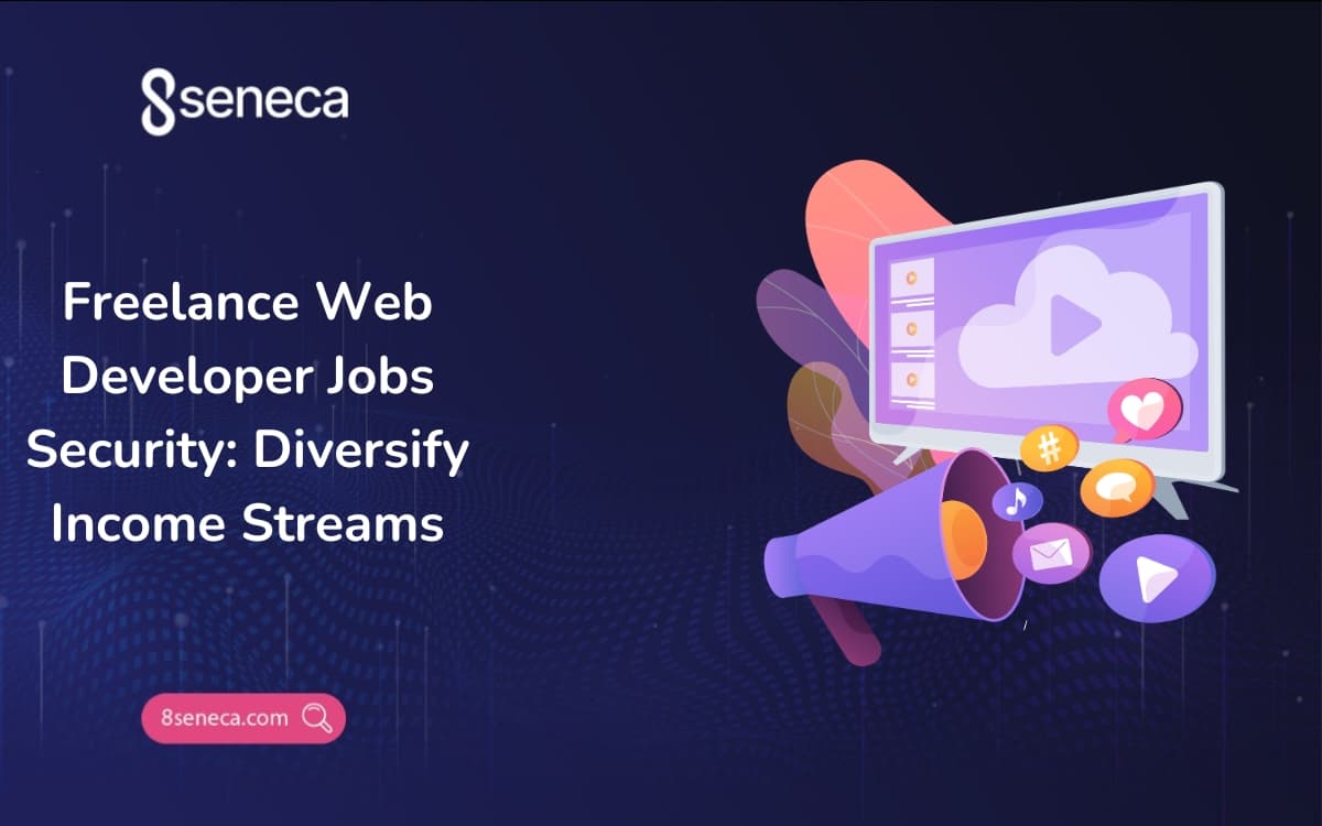 Freelance Web Developer Jobs Security: Diversify Income Streams