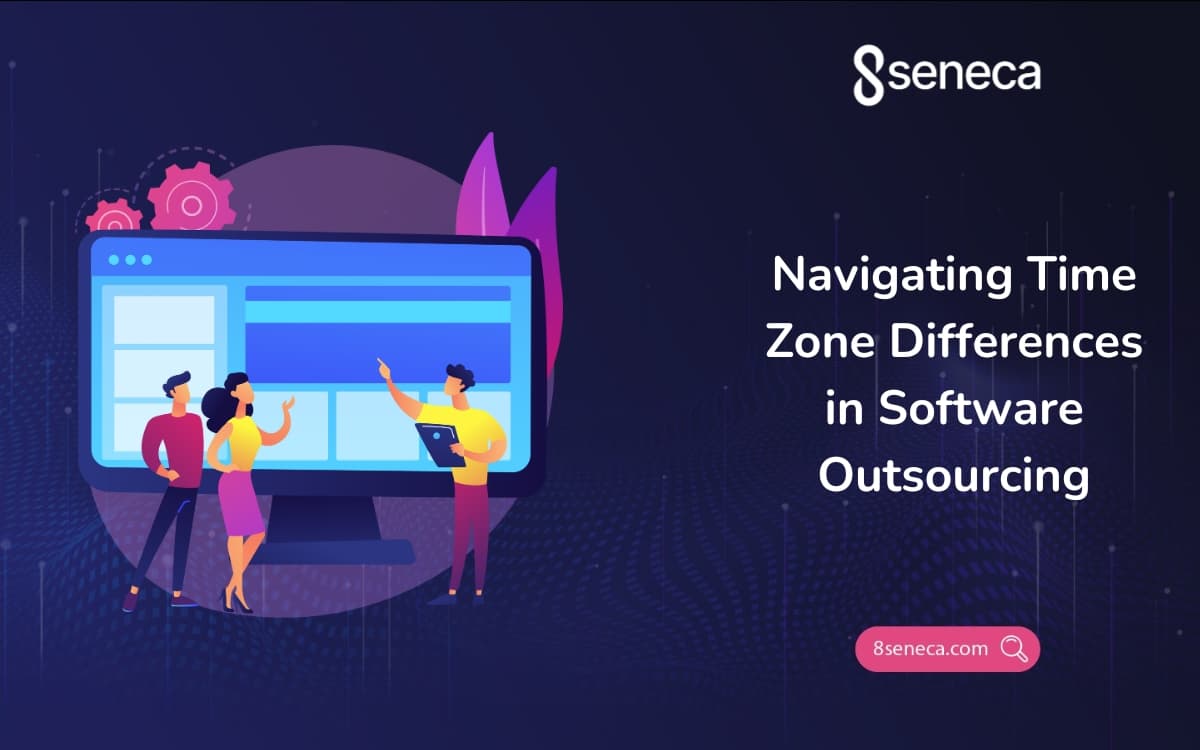 Navigating Time Zone Differences in Software Outsourcing