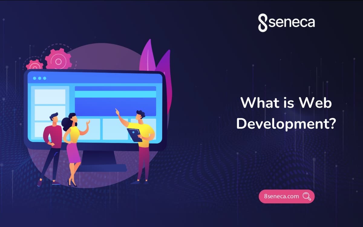 What is Web Development?