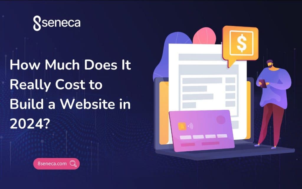 How Much Does It Really Cost to Build a Website in 2024?