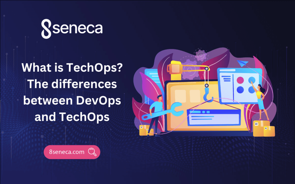 What is TechOps? The Differences Between DevOps and TechOps