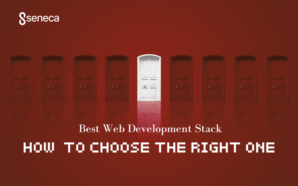 Best Web Development Stack: How to Choose the Right One