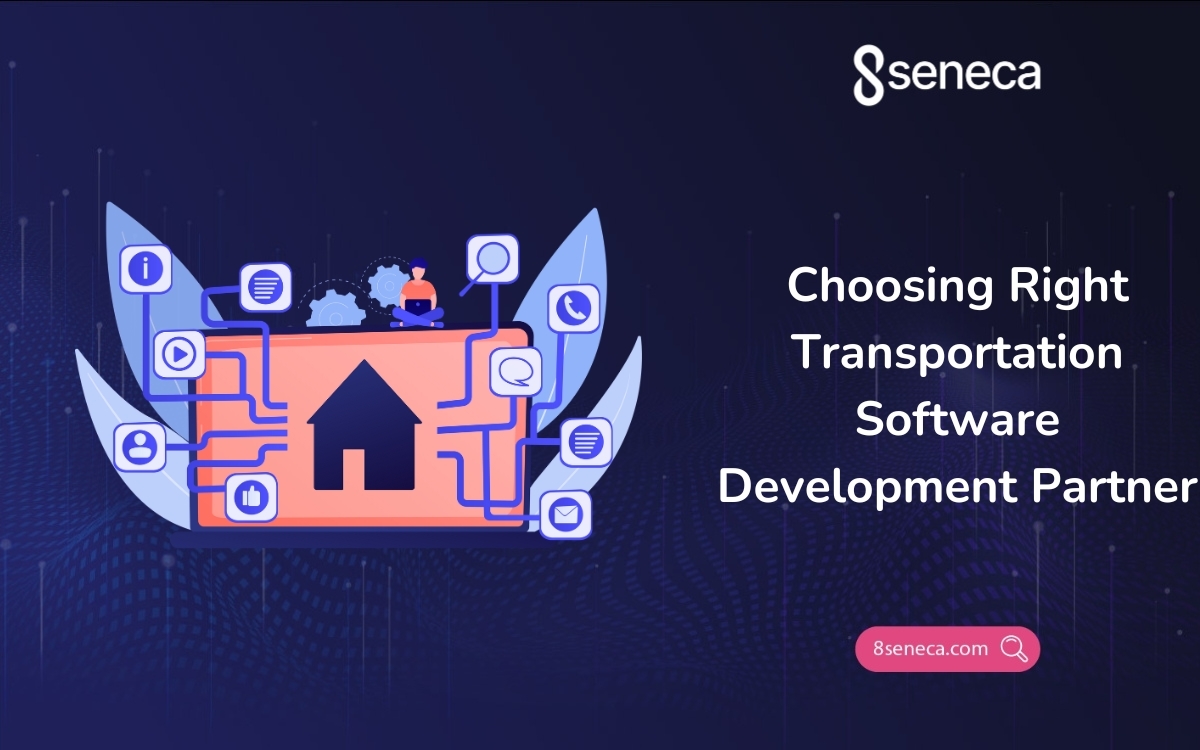 Choosing Right Transportation Software Development Partner