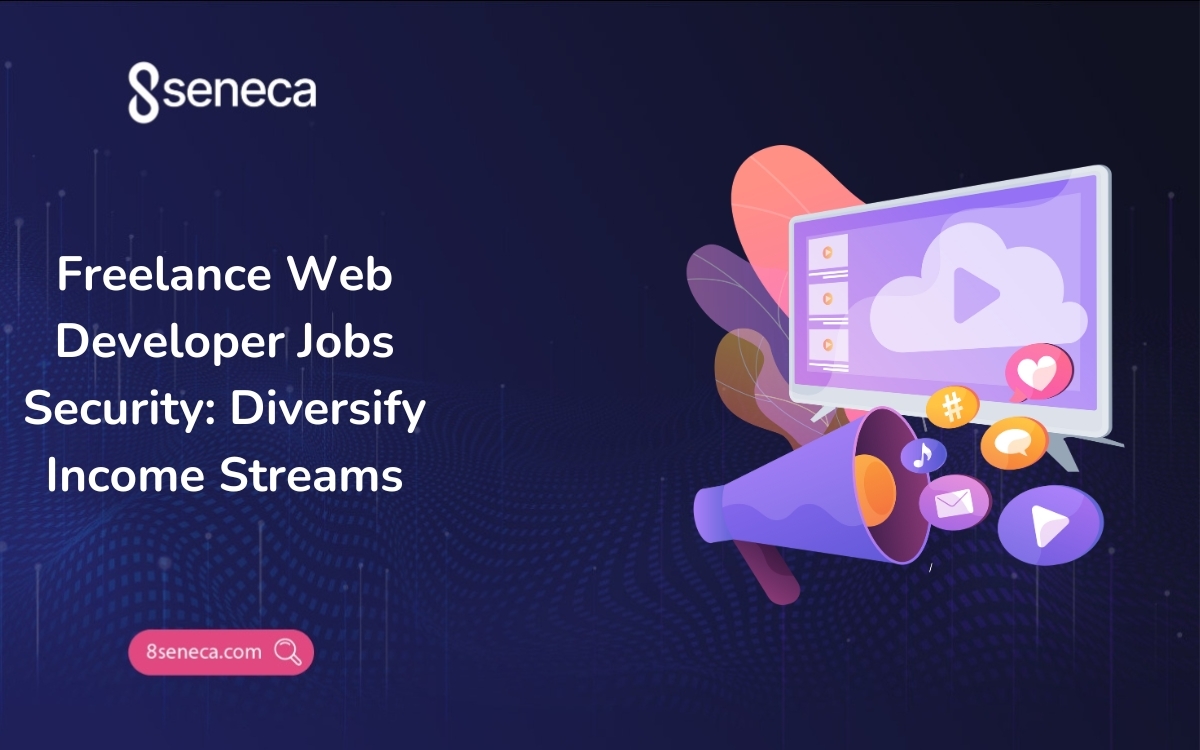 Freelance Web Developer Jobs Security: Diversify Income Streams