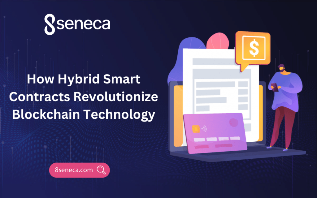 How Hybrid Smart Contracts Revolutionize Blockchain Technology