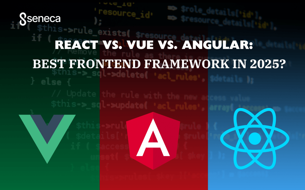 React vs. Vue vs. Angular: Best Frontend Framework in 2025?